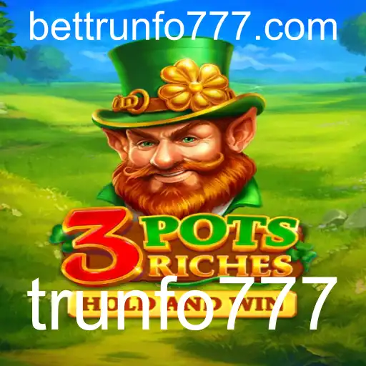 Descubra a Emoção do Jogo '3potsRiches' com Trunfo777